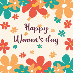 happy women's day greeting, greeting card, colorful greeting card with flowers