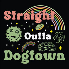 straight outta dogtown, st. patrick's day sublimation, st. patrick's day, saint patrick's t-shirt, sublimation, sublimation t-shirt, st. patrick's graphic.