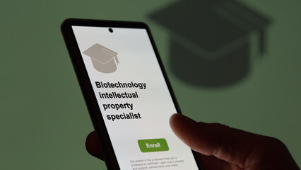 Biotechnology intellectual property specialist program. A student enrolls in courses to study, to learn a new skill and pass certification. Text in English