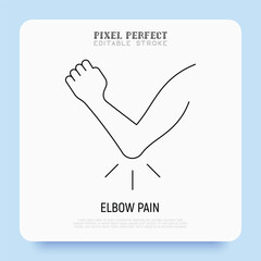 Elbow pain, arthritis symptom thin line icon. Joint inflammation. Pixel perfect, editable stroke. Vector illustration.