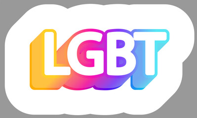 LGBT. Colorful text, isolated on simple background. Sticker for stationery. Ready for printing. Trendy graphic design element.  Vector EPS 10. 