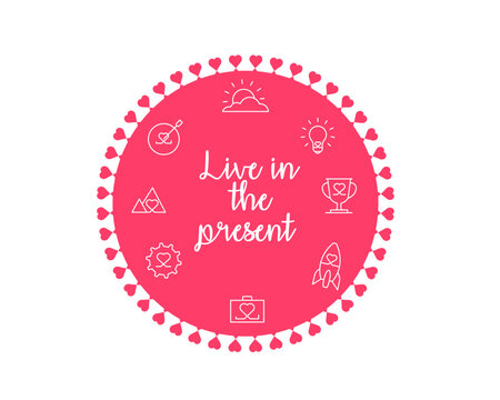 Live in the present vector illustration, Live in the moment