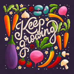 Hand lettering keep growing spring illustration. Vegetables and drawn letters in vibrant colors. Colorful spring illustration. - 574980944