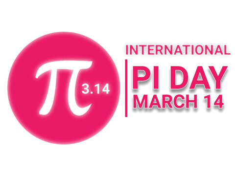 International Pi Day. March 14. Holiday concept. Template for background, banner, card, poster with text inscription. Vector illustration