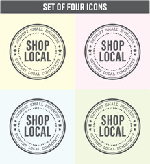 Set of Four Shop local, buy local Badges Icons. Shop small business concept. Flat vector illustrations Pastel colors with grey typography