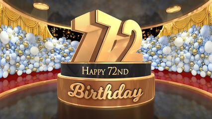 72nd Birthday backdrop, poster, flyer 3d render illustration in gold with balloons and fireworks background