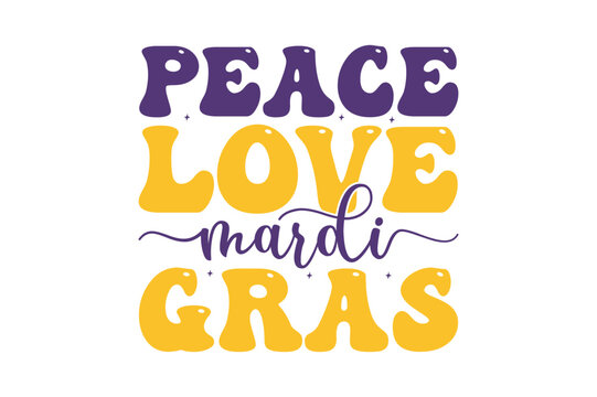 peace love mardi gras