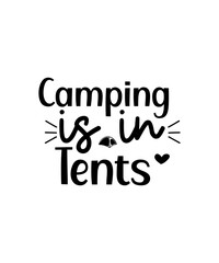 Camping SVG Bundle, Camp svg, Tent svg, outdoors svg, wilderness svg, campsite svg, cut file, Cricut, Sillouette, svg, png, eps