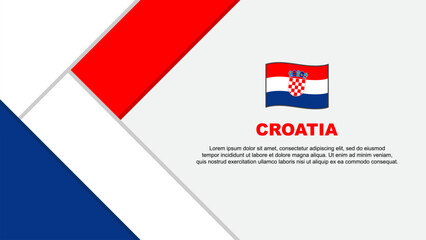 Croatia Flag Abstract Background Design Template. Croatia Independence Day Banner Cartoon Vector Illustration. Croatia Illustration