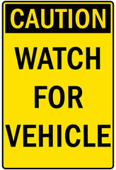 Garage sign and labels watch for vehicle