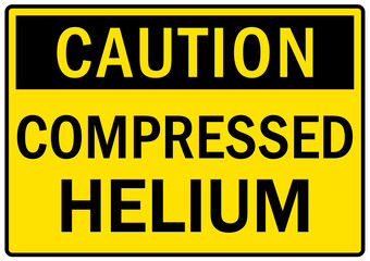 Helium hazard sign and labels compressed helium