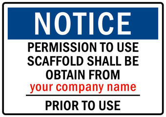 Fototapeta premium Scaffold hazard sign and labels permission to use scaffold shall be obtain from