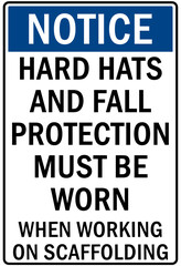 Scaffold hazard sign and labels hard hat and fall protection must be worn when working on scaffolding
