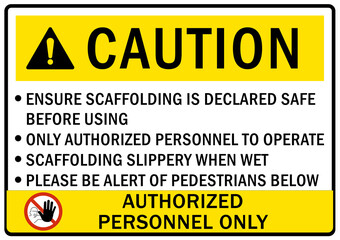 Fototapeta premium Scaffold hazard sign and labels safety instruction scaffolding