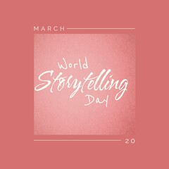 Image of world storytelling day text over pink background