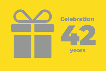 42 th Anniversary. Happy 42th birthday. Celebration 42 years. Yellow greeting card. Postcard for YY...