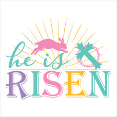 Christian Easter T-shirt Design, Easter Day, Colorful Design, Typographic Design, Vector Design,
