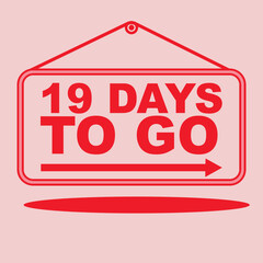 Days to go sign label vector art in red design style illustration with hanger, good font and bright red color