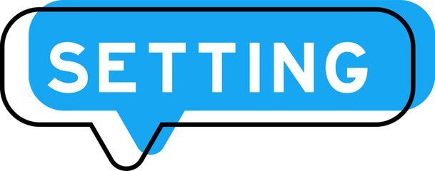 Speech banner and blue shade with word setting on white background