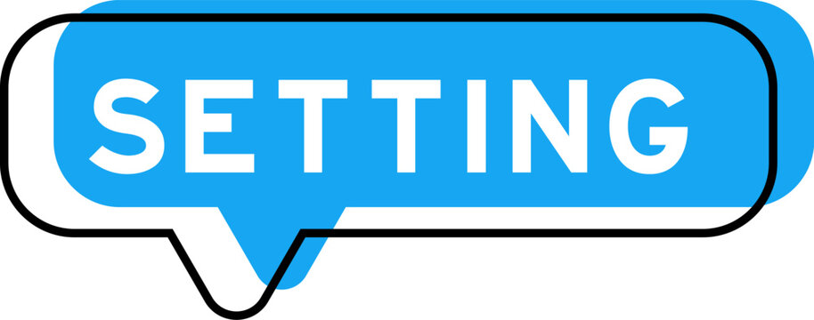 Speech banner and blue shade with word setting on white background