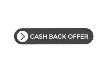 cash back offer button vectors.sign label speech bubble cash back offer
