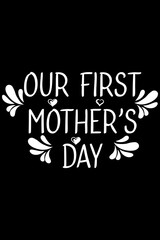  My--First-Mother's-Day