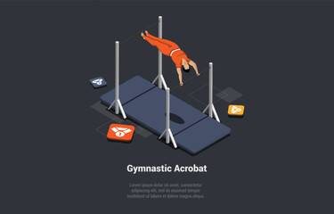 Concept Of Healthy Lifestyle And Acrobatics. Male Character Gymnactic Acrobat Does Exercises On Acrobatic Horizontal Bar. Athlete Training Before Competition. Isometric 3d Cartoon Vector Illustration