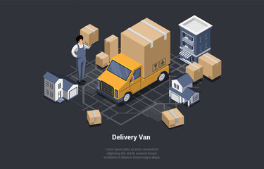 Delivery Van And Global Logistics Business. Cargo Land Transportation. Man Courier Delivery Worker Carrying Cardboard Box Parcel. Delivery Truck With Cardboard Box. Isometric 3d Vector Illustration