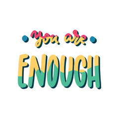You Are Enough Lettering Sticker. Mental Health Lettering Stickers.