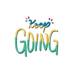 Keep Going Sticker. Motivation Word Lettering Stickers