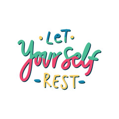 Let Yourself Rest Sticker. Motivation Word Lettering Stickers