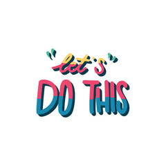 Lets Do This Sticker. Motivation Word Lettering Stickers