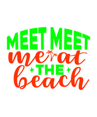 Meet Me At The Beach SVG Cut File