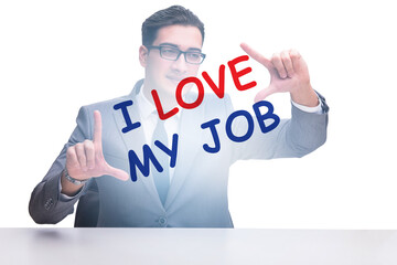 I love my job concept with businessman