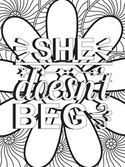 Strong woman quotes Flower Coloring Page 
Beautiful black and white illustration for adult coloring book