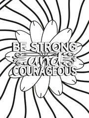Fototapeta na wymiar Strong woman quotes Flower Coloring Page Beautiful black and white illustration for adult coloring book