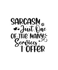 Sarcastic Svg Bundle, Funny Svg Bundle, Sarcasm svg, Sassy Svg Bundle, Funny shirt designs, Sarcastic PNG, Sarcastic Svg Cut file,Cricut svg