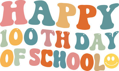 Happy 100 th day of school