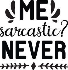 Sarcastic Svg design