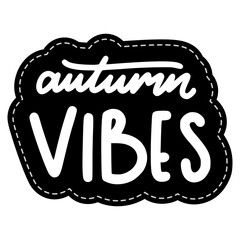 Autumn Vibes Lettering Sticker. Autumn Lettering Stickers