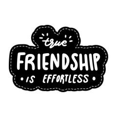 true friendship is effortless happy friendship day stickers