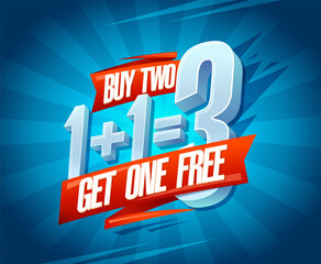 Buy two get one free, sale web banner mockup, 1+1=3 lettering vector template - 575554733