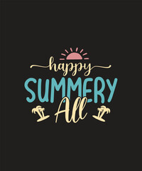 happy summery’all SVG
