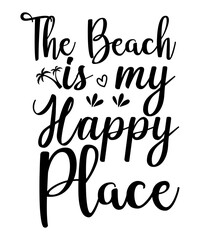 The Beach Is My Happy Place SVG Cut File