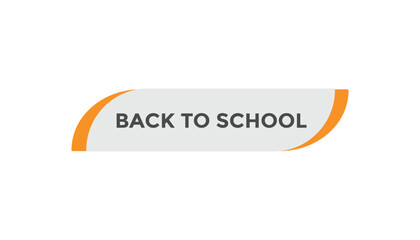 Back to school button web banner templates. Vector Illustration