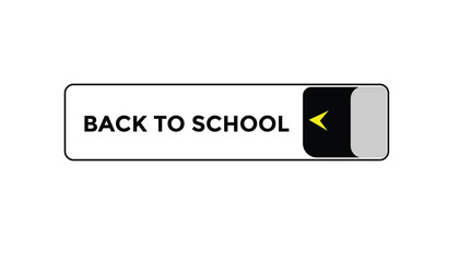 Back to school button web banner templates. Vector Illustration