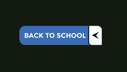 Fototapeta na wymiar Back to school button web banner templates. Vector Illustration