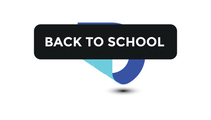 Back to school button web banner templates. Vector Illustration