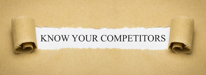 Know your competitors