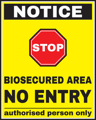 Biosecured area no entry authorized person only sign vector eps